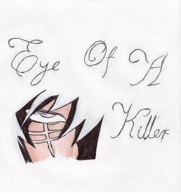 Eye Of A Killer