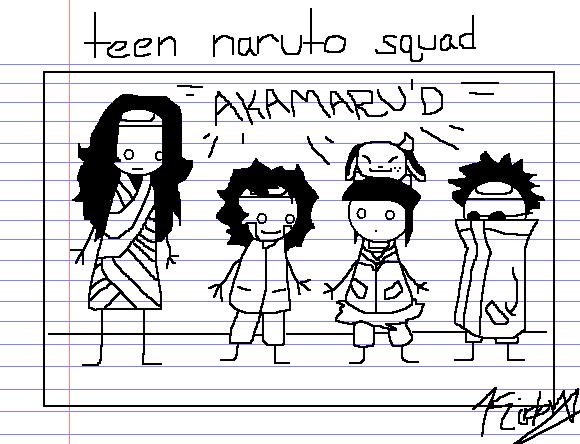 Teen Naruto Squad 4!