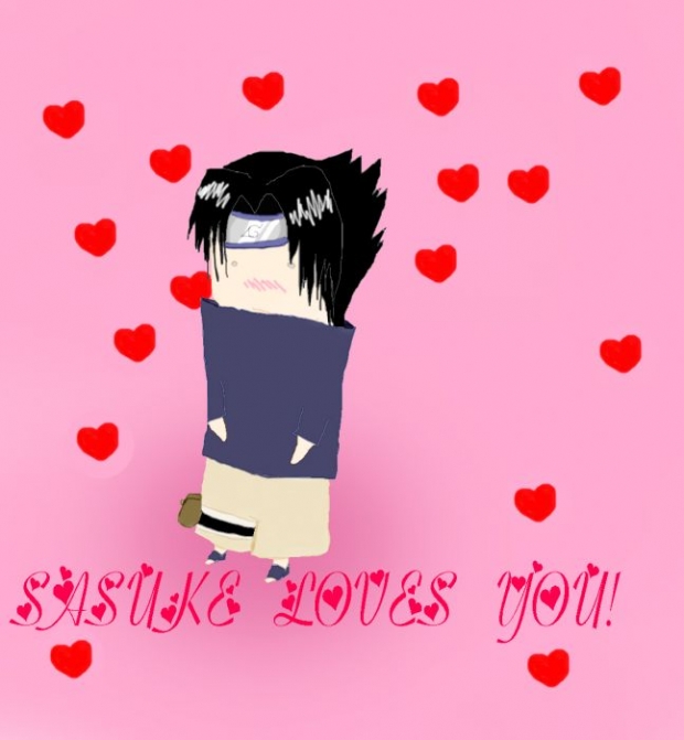 Sasuke Loves You!!