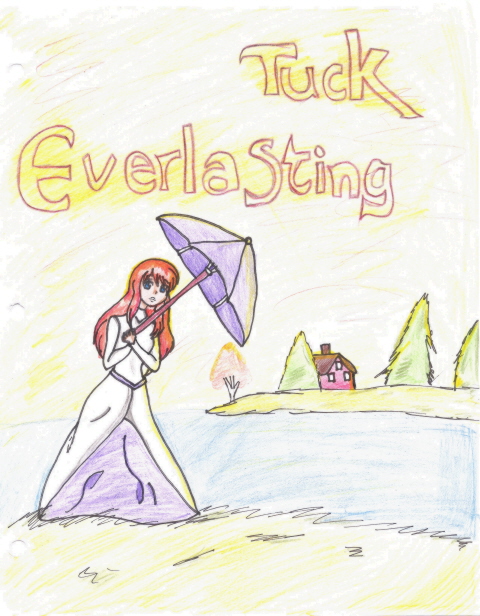 Tuck Everlasting Cover..!