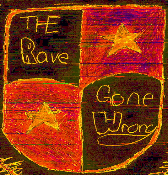 The Rave Gone Wrong Band Signature