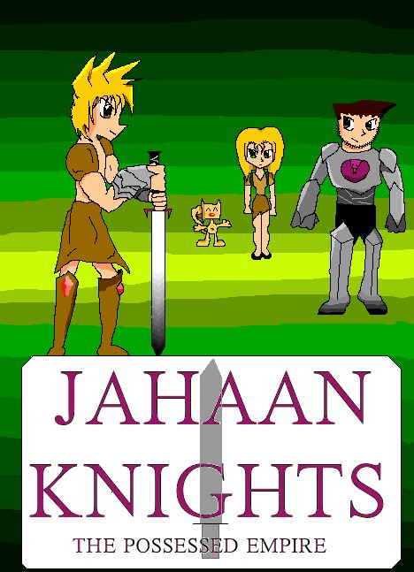 JAHAAN KNIGHTS: The Possessed Empire