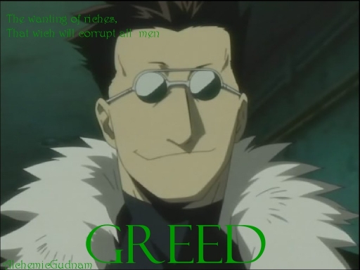 Greed