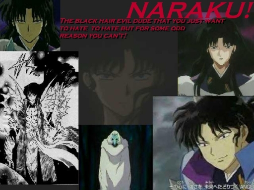 Naraku! The Black Hair Dude