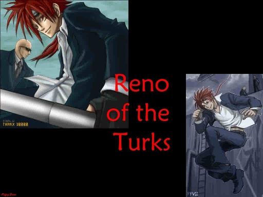 Reno Of The Turks