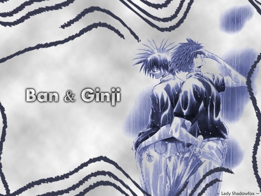 Ban And Ginji