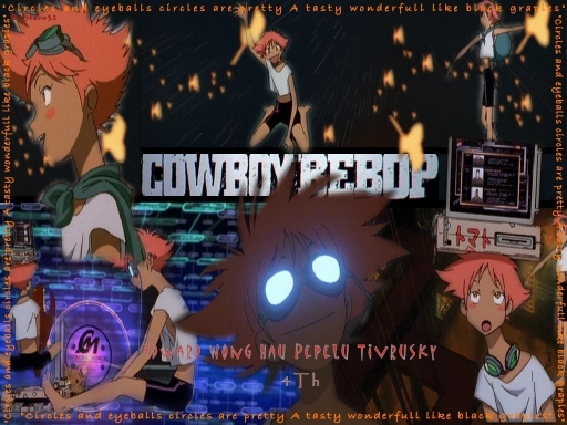 Ed From Cowboy Bebop