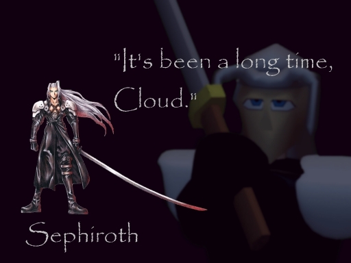 Sephiroth: It's Been A While