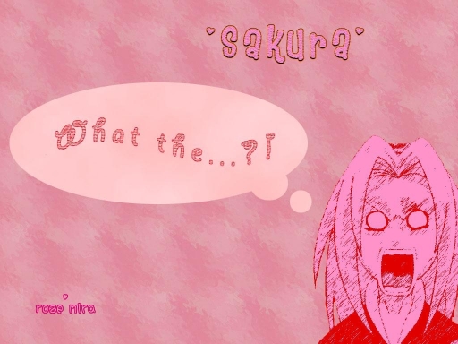 Sakura * What The?!