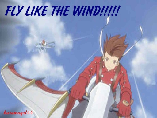 Fly Like The Wind!