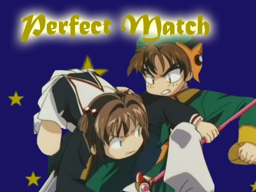 Sakura X Syaoran, Perfect Matc