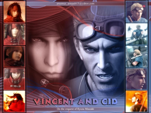 ~Vincent & and Cid~ reques