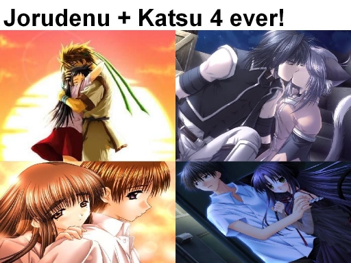 Jorudenu and Katsu