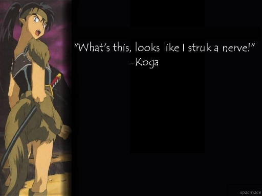 Koga's Quote