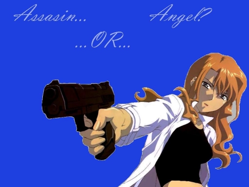 Assiasin Or Angel?