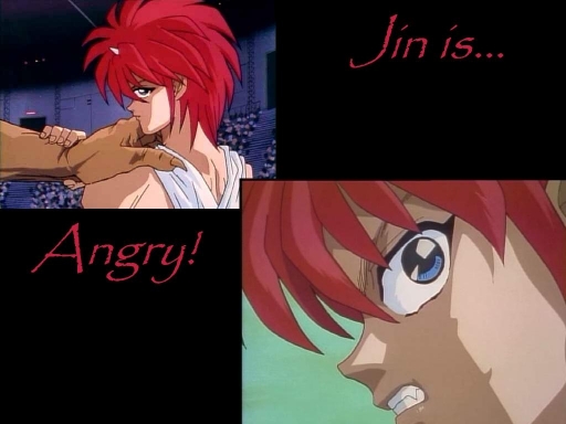 Jin is Angry!